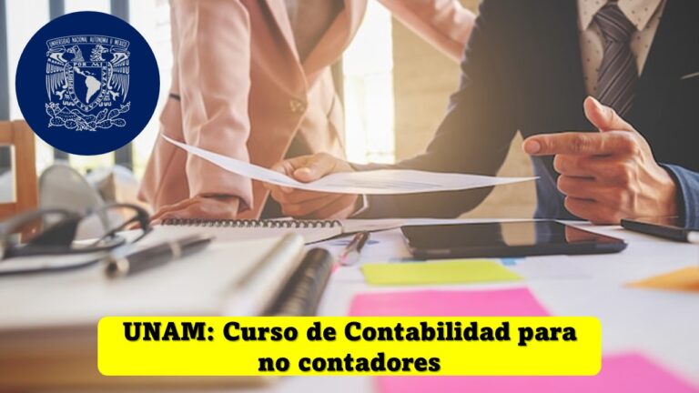 Curso de Contabilidad para no contadores Ofrecido por la UNAM