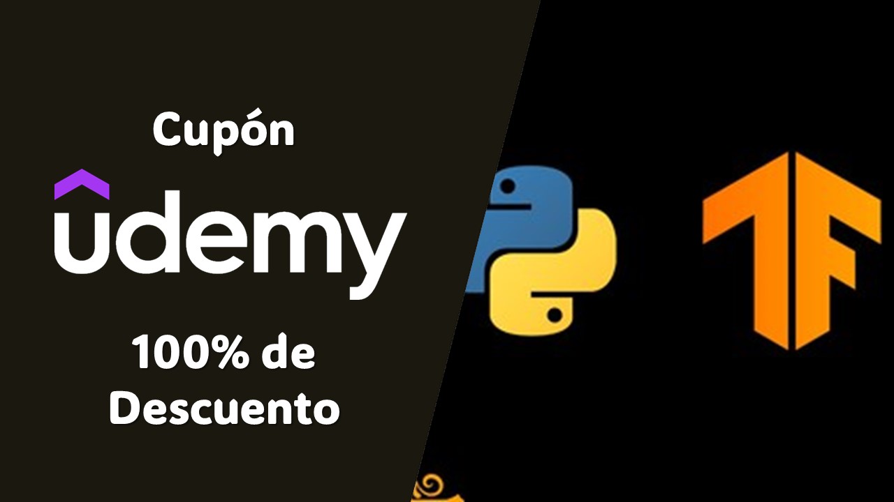 Curso gratis tensorflow 2 principiantes udemy timpo limitado