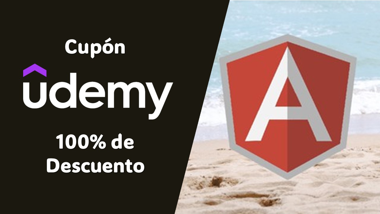 Udemy AngularJS: Domina el Framework con un Cupón del 100% de Descuento