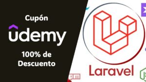 Udemy Laravel: Conviértete en Full-Stack Developer con Cupón del 100%