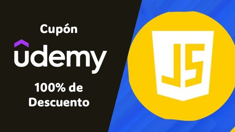 Udemy JavaScript: Aprende a Crear 20 Proyectos Web con Cupón del 100% de Descuento