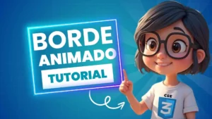 Tutorial destacado: El truco para bordes animados que está transformando las páginas web