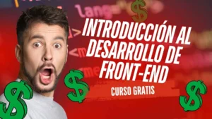 Empieza tu carrera en desarrollo de front-end y accede a salarios de hasta 80,000 dólares al año con este curso gratis