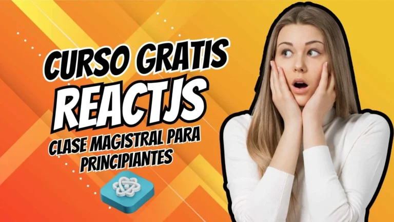 Nueva oportunidad para inscribirse en un curso de ReactJS gratis y actualizado