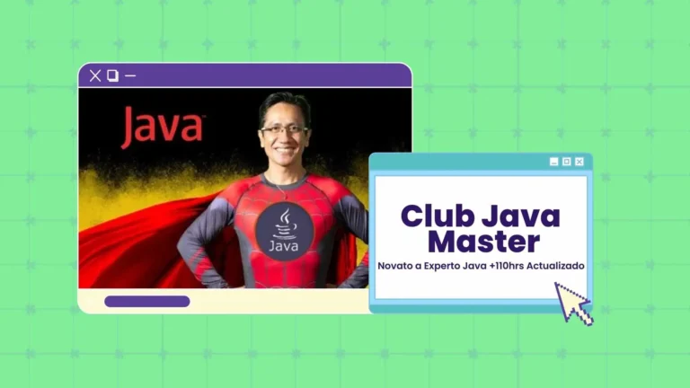Club Java Master en Udemy: De Novato a Experto en Java en Más de 110 Horas