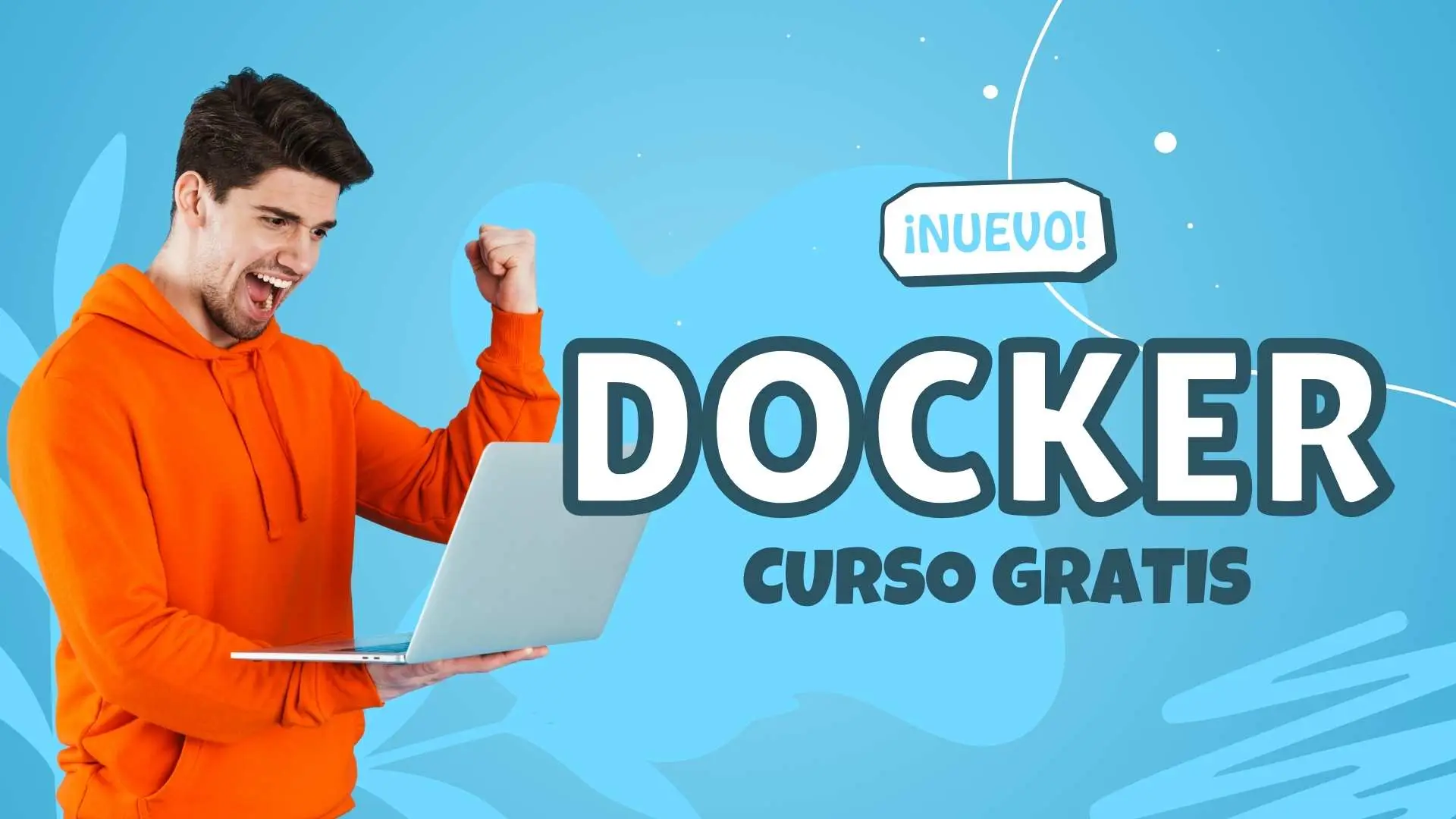 Descubre el nuevo curso gratis de Docker para principiantes absolutos