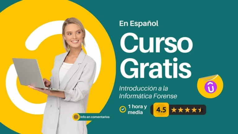 De cero a investigador digital: Aprende informática forense con este curso gratis