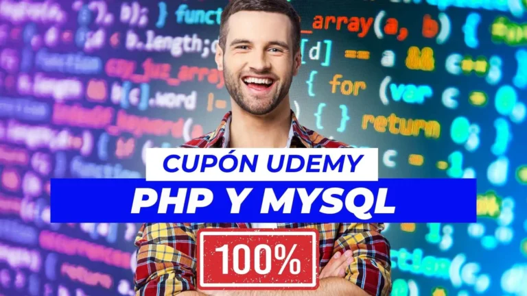 100% de descuento en el curso de PHP y MySQL de Udemy: Aprende a crear aplicaciones web dinámicas