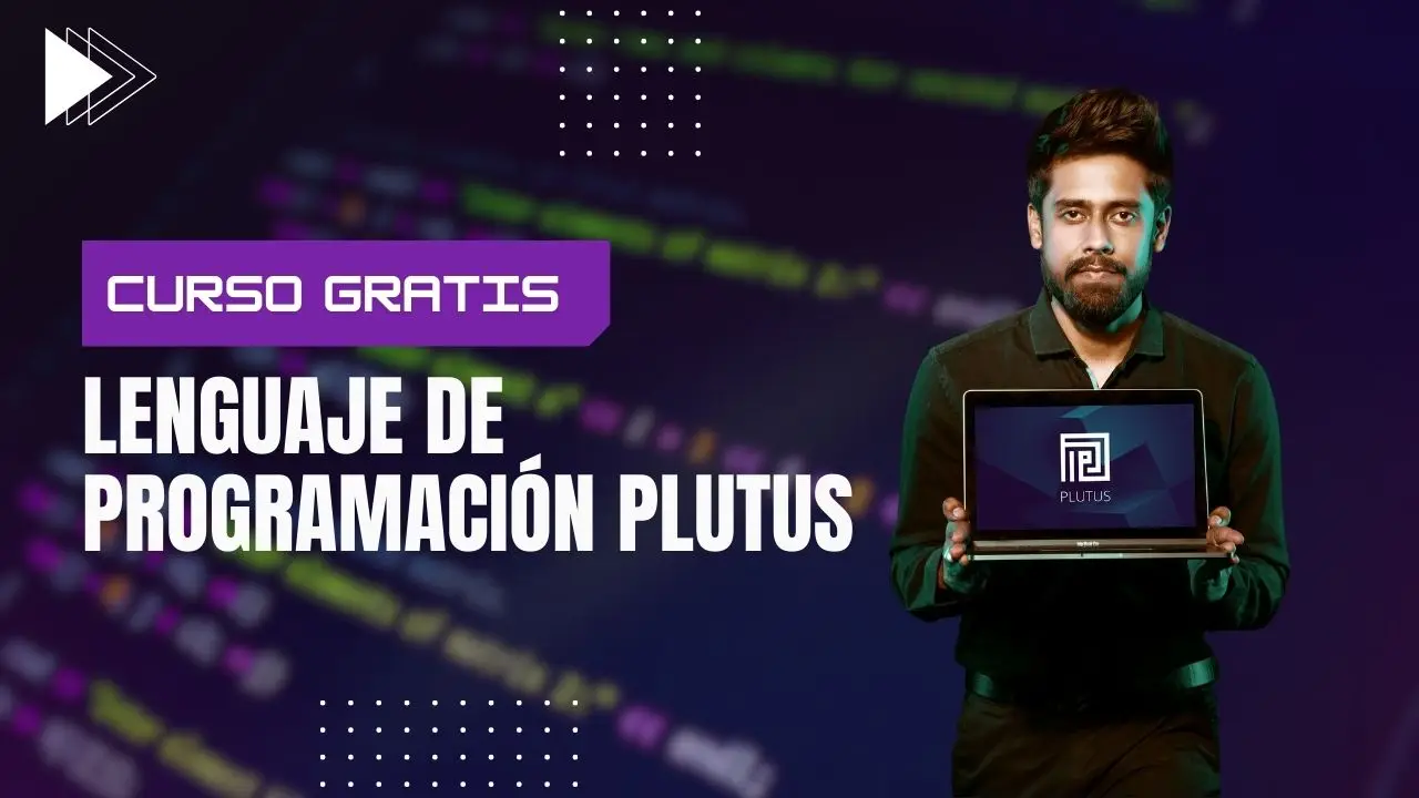 El lenguaje de programación que no sabias que existia: Curso de Plutus gratis