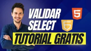 El truco para validar selects en formularios sin complicaciones con JavaScript y HTML: Tutorial gratuito