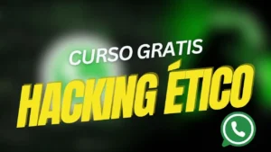 ¿WhatsApp bajo ataque? Este curso de Hacking Ético gratis explica cómo y por qué