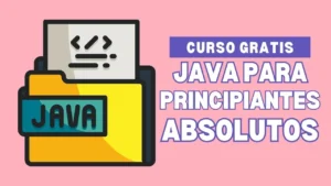 Un curso de Java gratis para principiantes con hambre de código
