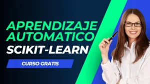 Aprende machine learning en una hora con este curso de Scikit-Learn gratis