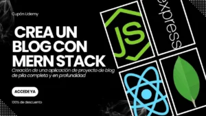 El curso de MERN Stack que construye algo real: un blog completo desde cero