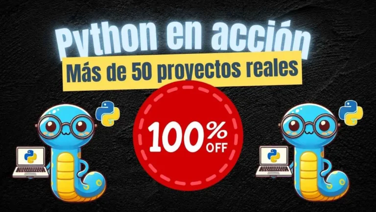 Consigue gratis este curso de Python con 50 proyectos reales antes de que desaparezca