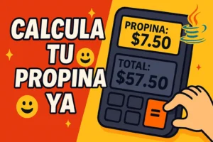 Calculadora de propinas en Java: Tutorial GRATIS para novatos