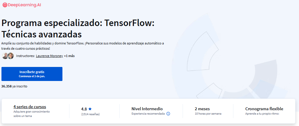 Programa especializado: TensorFlow: Técnicas avanzadas | Detalles del curso
