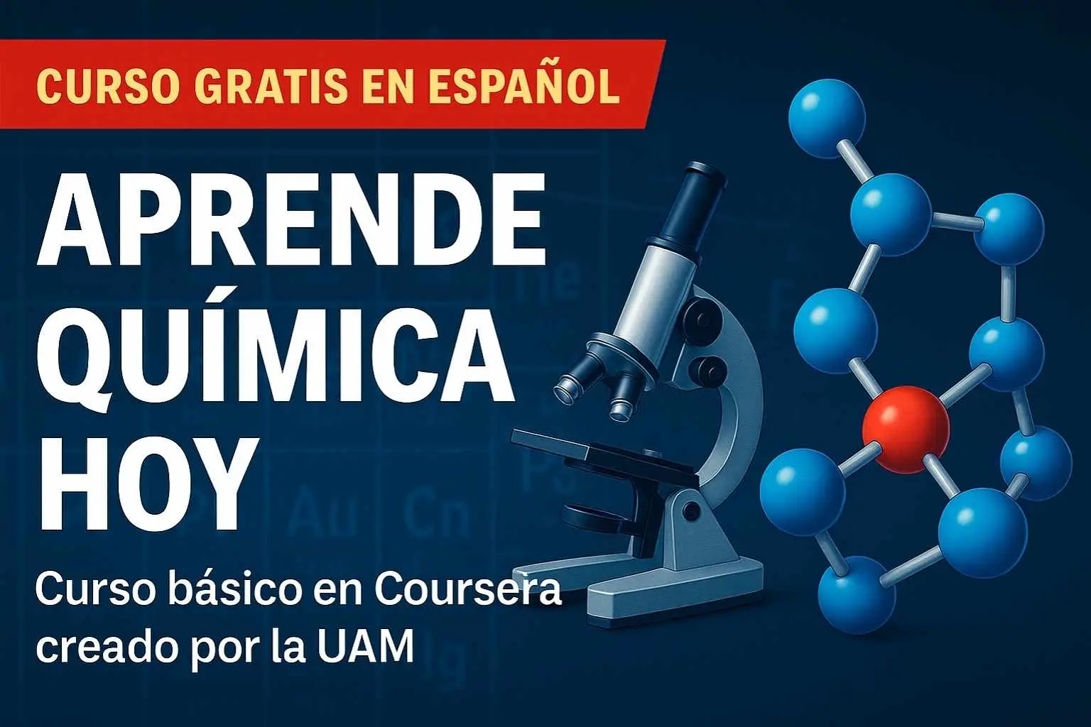 Si siempre se te complicó la Química, este curso gratis de la UAM lo explica todo con videos y ejercicios