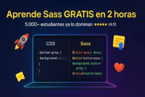 ¿CSS te parece tedioso? Aprende Sass en menos de 2 horas con este curso gratis que está arrasando en Udemy