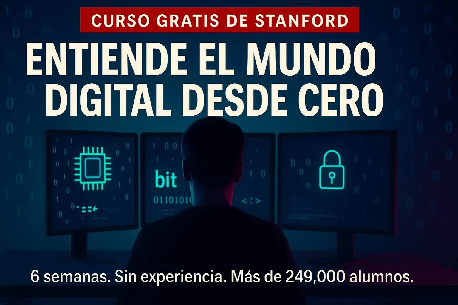 Más de 249,000 personas ya lo tomaron el curso de Stanford para entender las computadoras ¿Quiéres ser el siguiente?