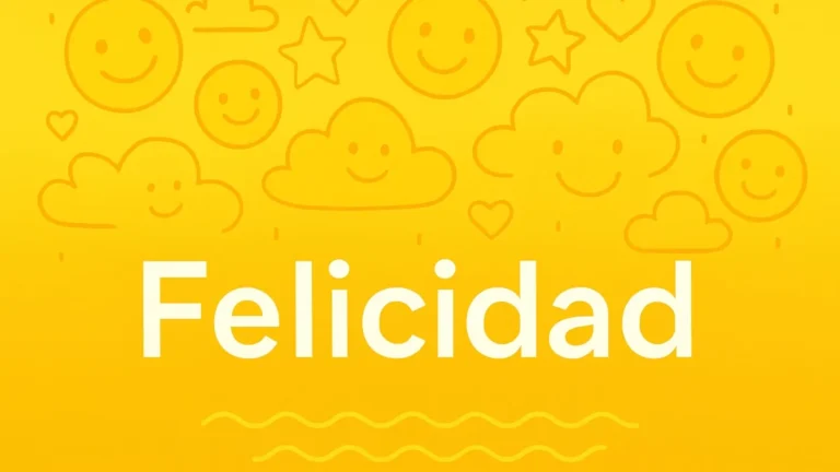 Ilustración digital con la palabra “Felicidad” escrita en español, rodeada de elementos positivos y colores vivos.