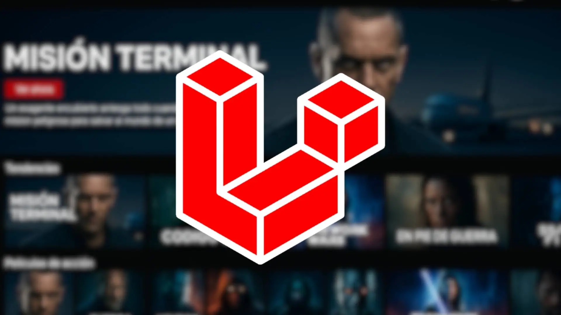 ¿Quieres practicar Laravel? Este curso gratuito te guía con un clon funcional de Netfli
