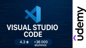 8 mil estudiantes recomiendan este curso de Visual Studio Code ¡GRATIS!