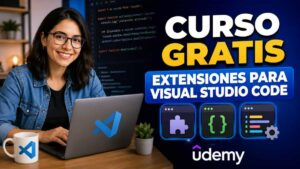 Curso gratis de extensiones para Visual Studio Code