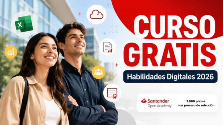 Curso gratis de habilidades digitales Santander Open Academy 2026