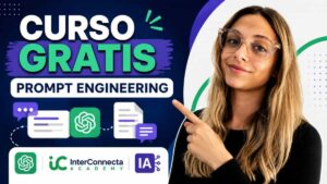 Curso gratis de Prompt Engineering con ChatGPT