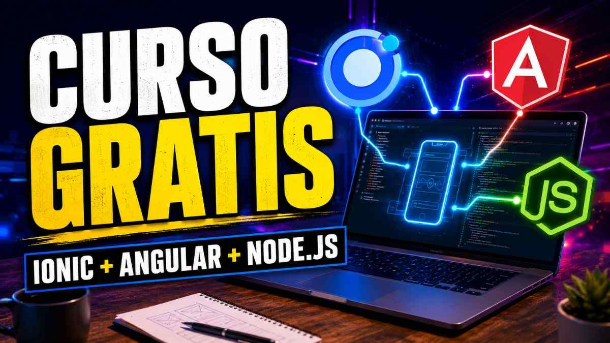 Curso gratis de Ionic, Angular y Node.js en Udemy