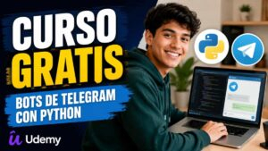 Curso gratis de bots de Telegram con Python y Telepot