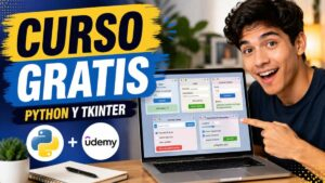 Curso gratis de Python Tkinter para crear apps gráficas