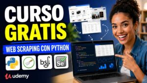 Curso gratis de Web Scraping con Python y Scrapy