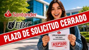 Beca Santander EBC para estudiar y trabajar en México