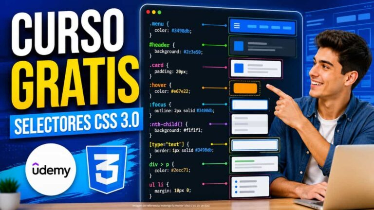 Curso gratis de Selectores CSS 3.0 en Udemy
