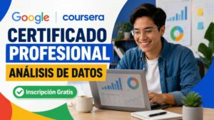 Inscríbete Gratis al Certificado Profesional de Google en Coursera
