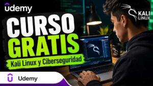 Curso Kali Linux gratis en Udemy para iniciarte en ciberseguridad