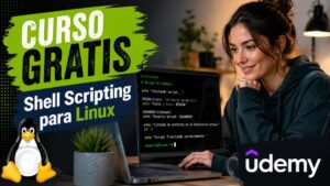 Curso gratis de Udemy de scripts de shell para Linux