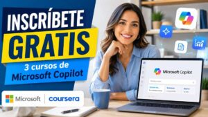 Especialización de Microsoft Copilot con acceso gratis en Coursera