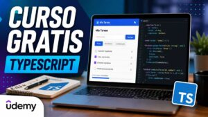 Curso gratis de TypeScript en Udemy para aprender desde cero