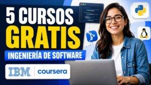 5 cursos gratis de ingeniería de software de IBM desde cero
