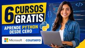 6 cursos de Python gratis de Microsoft con certificado