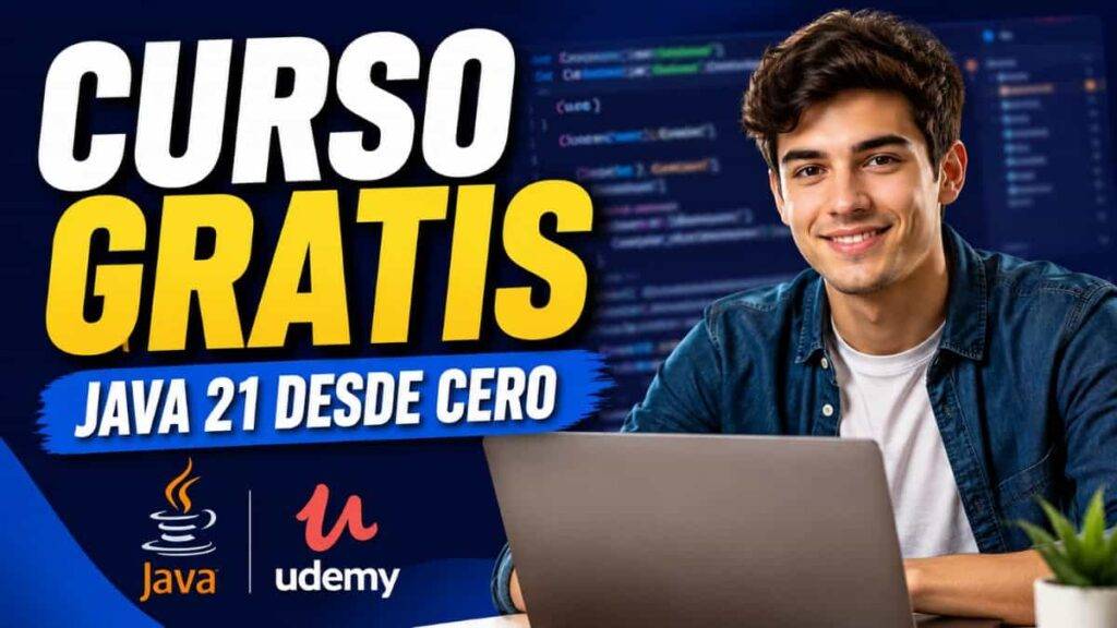 Curso de Java 21 gratis en Udemy para principiantes