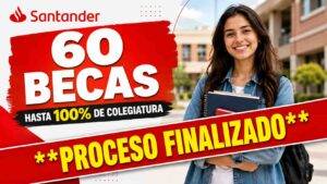 Becas Santander 2026: hasta 100% de colegiatura