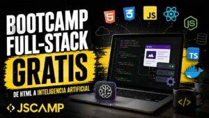 Bootcamp Full-Stack gratis: más de 300 clases desde cero