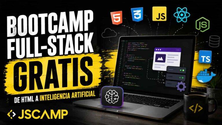 Bootcamp Full-Stack gratis: más de 300 clases desde cero