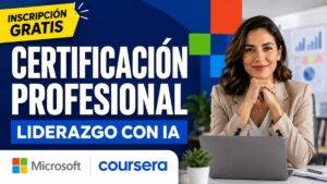 Certificación de Microsoft gratis sobre liderazgo con IA