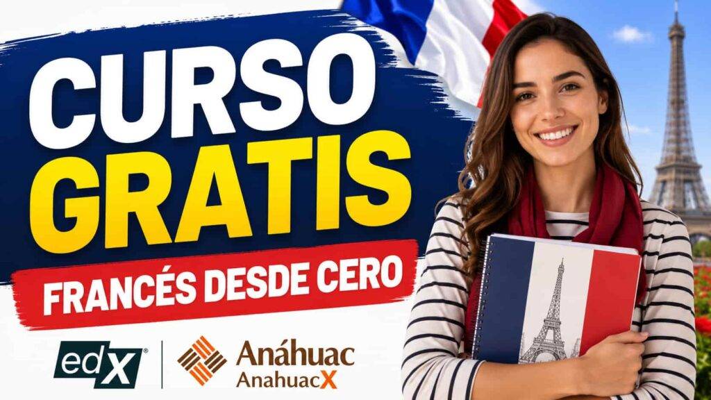 Curso de francés gratis de Anáhuac para aprender desde cero