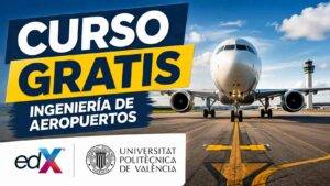 Curso gratis de ingeniería de aeropuertos de la UPV
